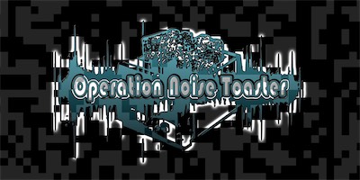 Operation Noise Toaster | Cover Logo — While you'll see in the next gallery, I did a ridiculous amount of variations. This ended up being the primary standard that I went with whenever I advertised.
