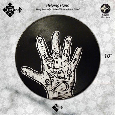 Helping Hand — Kerry Kennedy, Mixed Linocut Print . Vinyl. Part of the vinyl show, Chaos Gallery, shown in 2009 as a group show that I composed and put together.