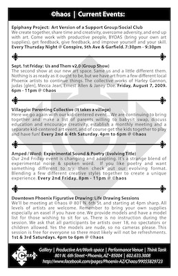 ©haos 1st Ad Back — The guts of the ad describing the events that were going on during our first times running the gallery. A simple design using the logo with a transparency on it, an interpretation of the basic chaos symbol as dividers, and a bunch of text talking about what was going to be happening coming up next in the gallery space.