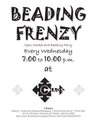 Beading Frenzy — For a period of time, there was a beading and metalsmith group that would come to the gallery to work on their jewelry. It's a skill that I have had surround me from a number of people throughout my life, and this is the ad that I created for it.